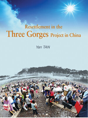 cover image of Resettlement in the Three Gorges Project